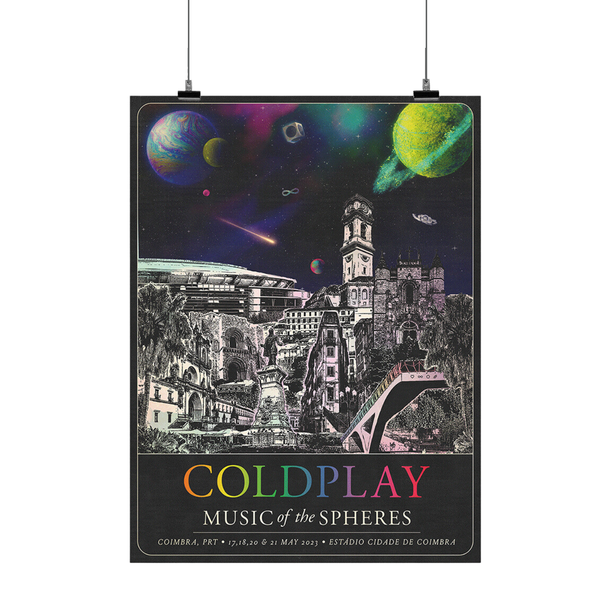 The spheres,🌘&a rainbow arc on a starry night sky above city landmarks: A statue of D. João The Third, king of Portugal. The rustic, castle-like, old cathedral made of stone brick and tiles at the top. The new cathedral with stairs and an arch. The Estádio Cidade De Coimbra, trees and tall grass. A shooting star falls behind Coimbra University Tower. A🤍♾️circle&🌈adorn the main bridge, that crosses the river. COLDPLAY written in neon rainbow colors. MUSIC OF THE SPHERES, dates&venue